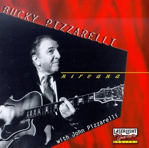 PIZZARELLI, BUCKY - NIRVANA
