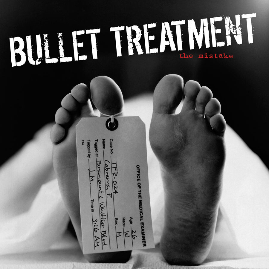 BULLET TREATMENT - MISTAKE