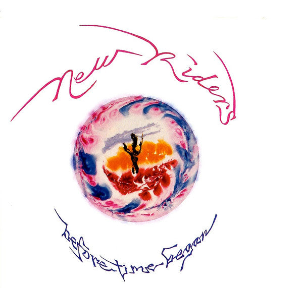 NEW RIDERS OF THE PURPLE SAGE - BEFORE TIME BEGAN