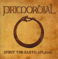 PRIMORDIAL - SPIRIT THE EARTH AFLAME