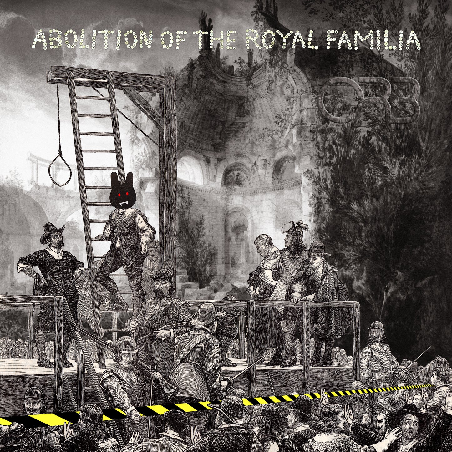 ORB - ABOLITION OF THE ROYAL FAMILIA