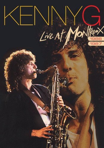 KENNY G 1987/1988 LIVE AT MONTREUX
