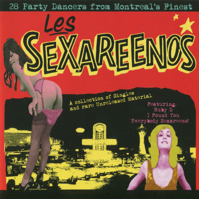 LES SEXAREENOS - SINGLES & UNRELEASED MATERIAL