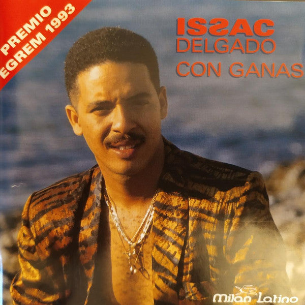 DELGADO, ISSAC - CON GANAS