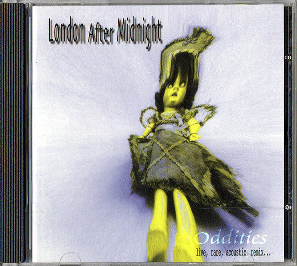 LONDON AFTER MIDNIGHT - ODDITIES (REMASTERED)
