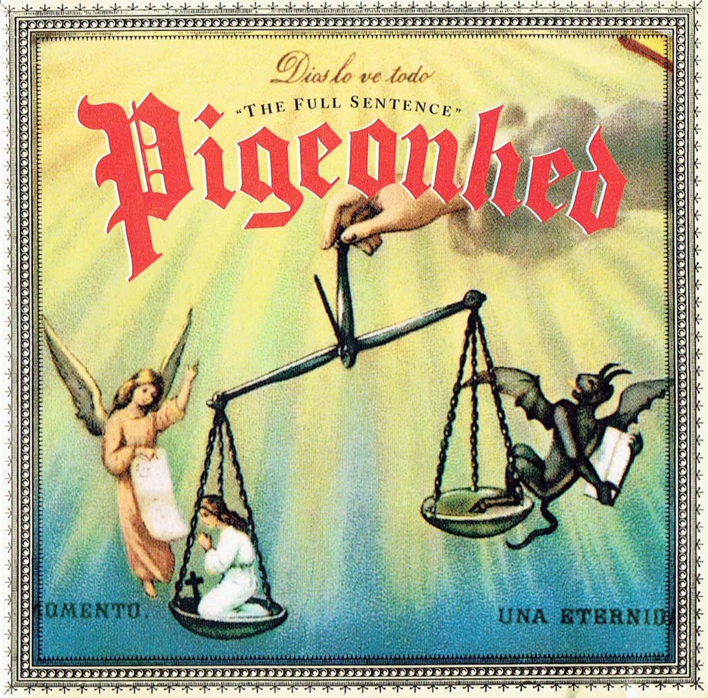 PIGEONHED - FULL SENTENCE