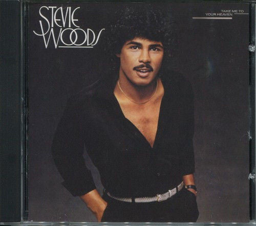 WOODS, STEVIE - TAKE ME TO YOUR HEAVEN