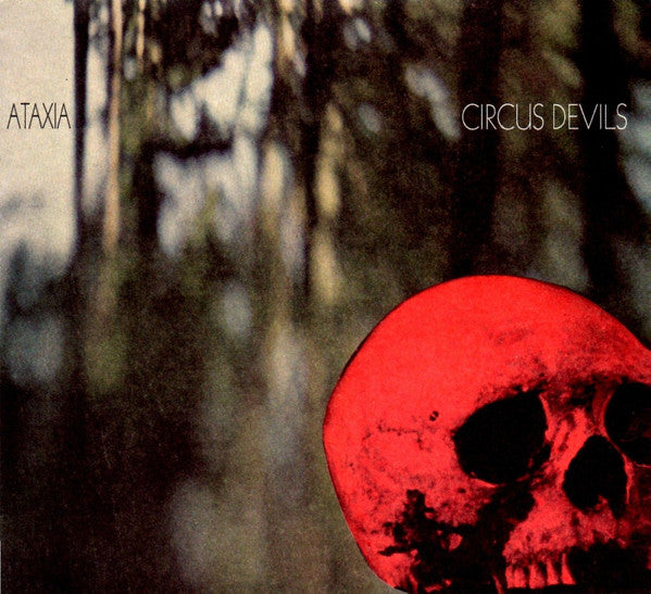 CIRCUS DEVILS - ATAXIA