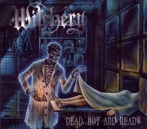WITCHERY - DEAD HOT & READY