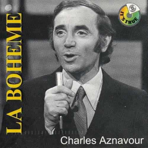 AZNAVOUR, CHARLES - LA BOHEME