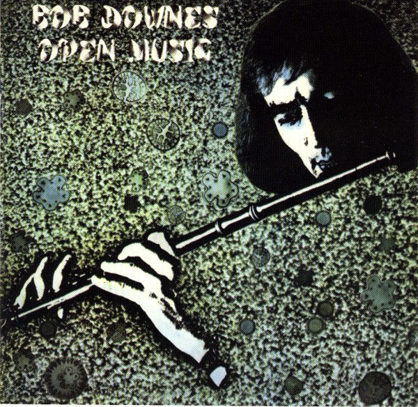 DOWNES, BOB - OPEN MUSIC