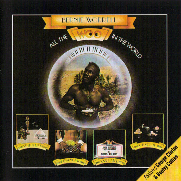 WORRELL, BERNIE - ALL THE WOO IN THE WORLD