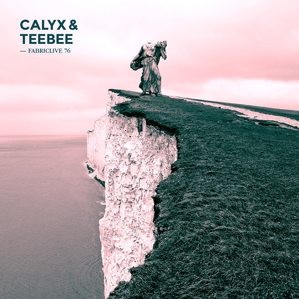 CALYX & TEEBEE - FABRIXLIVE 76