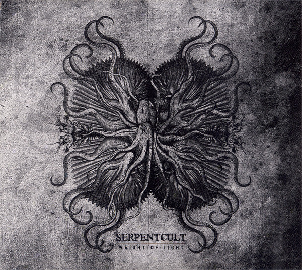 SERPENTCULT - WEIGHT OF LIGHT