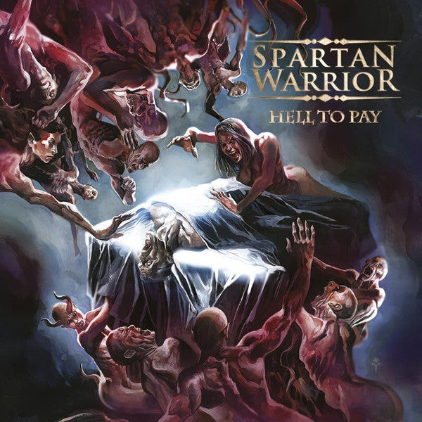 SPARTAN WARRIOR - HELL TO PAY