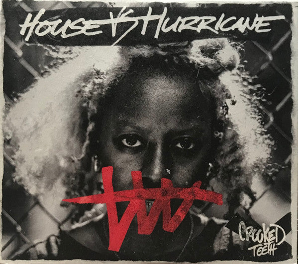 HOUSE VS. HURRICANE - CROOKED TEETH