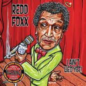 FOXX, REDD - I AIN'T LIED YET