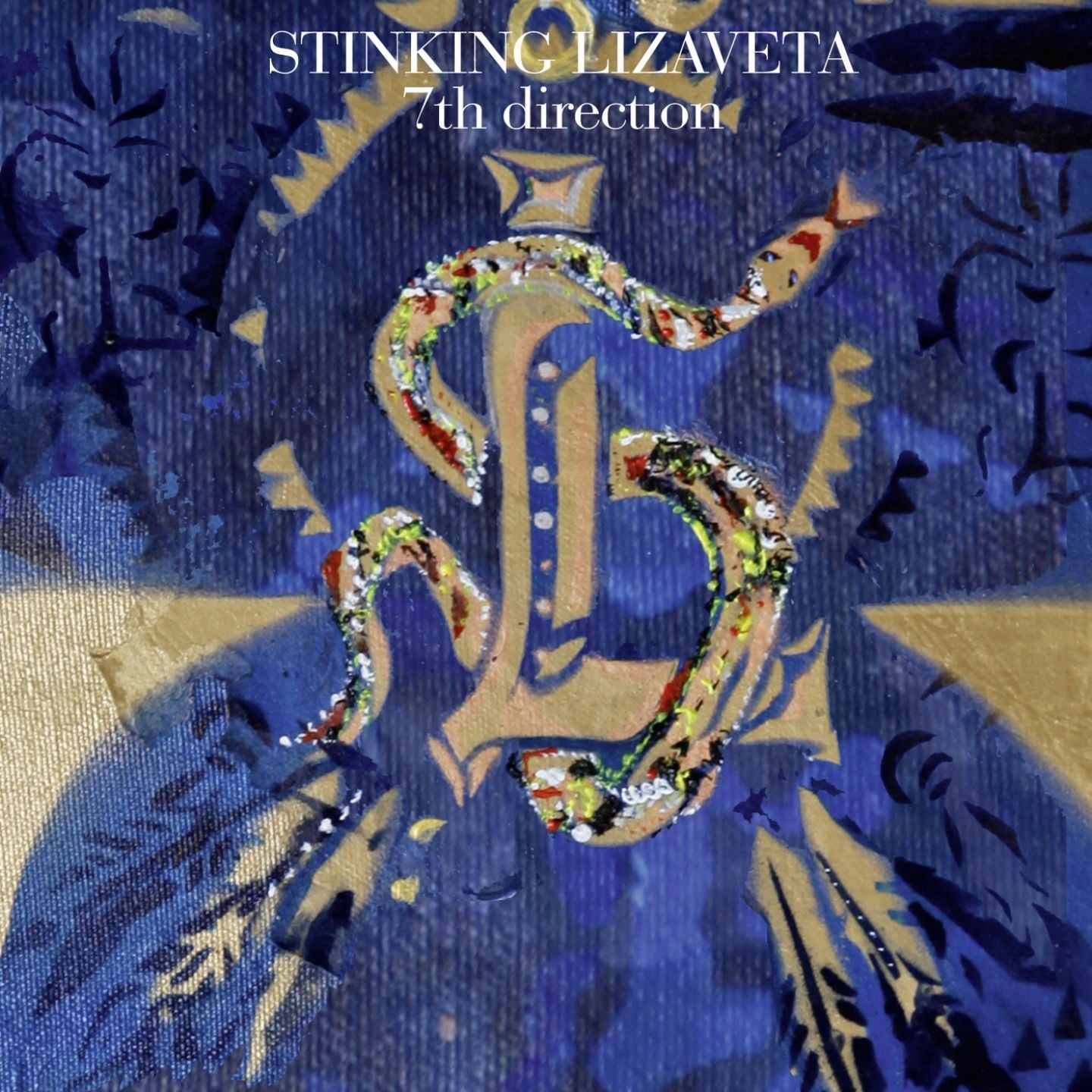 STINKING LIZAVETA - 7TH DIRECTION