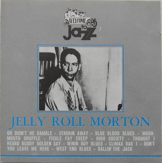 MORTON, JELLY ROLL - JELLY ROLL MORTON'S JAMS