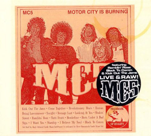 MC5 - MOTOR CITY IS BURNING