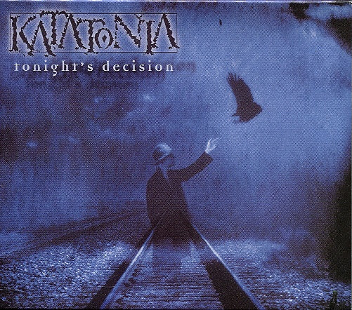 KATATONIA - TONIGHT'S DECISION
