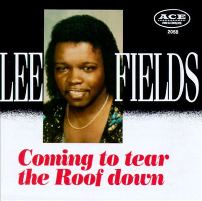 FIELDS, LEE - COMING TO TEAR THE ROOF DOWN