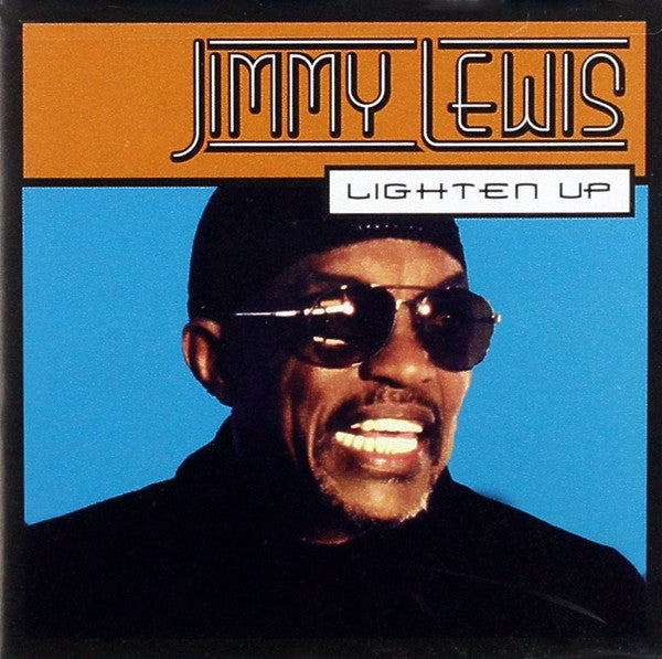 LEWIS, JIMMY - LIGHTEN UP
