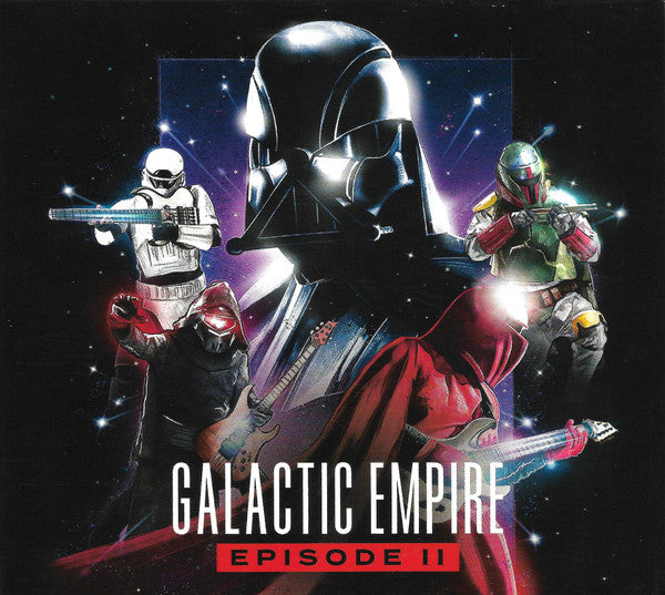 GALACTIC EMPIRE - EPISODE II