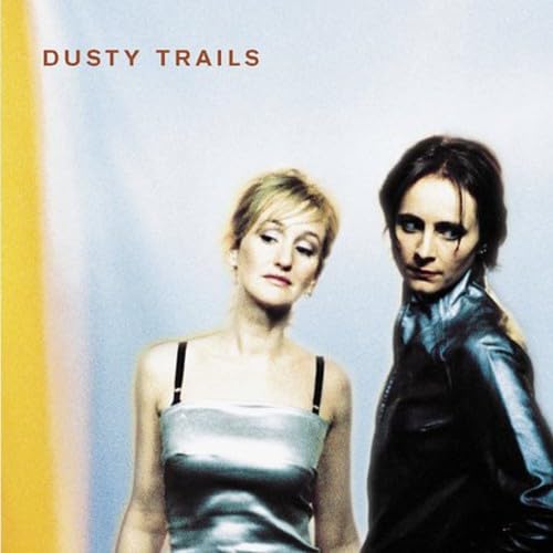 DUSTY TRAILS - ST