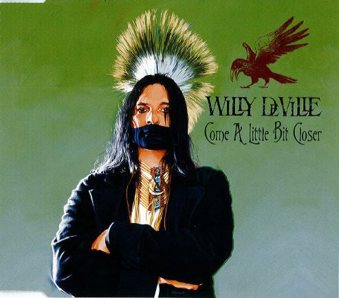DEVILLE, WILLY - COME A LITTLE CLOSER