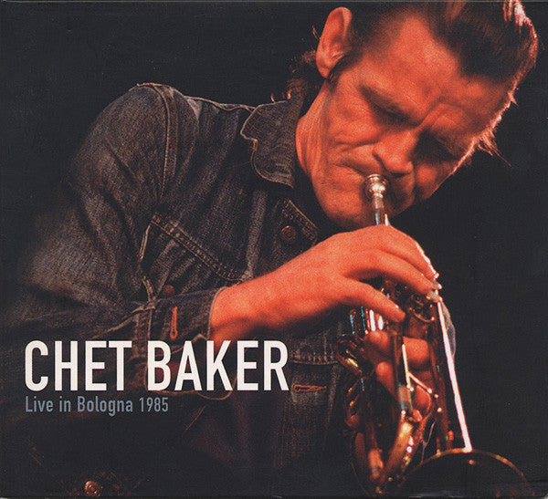BAKER, CHET - LIVE IN BOLOGNA 1985