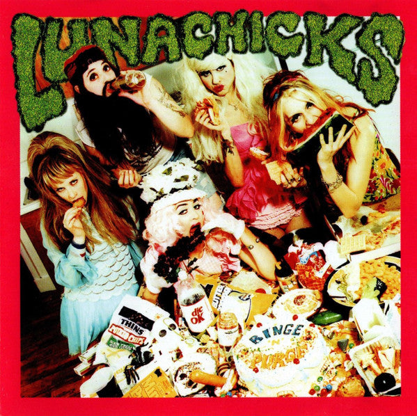 LUNACHICKS - BINGE & PURGE