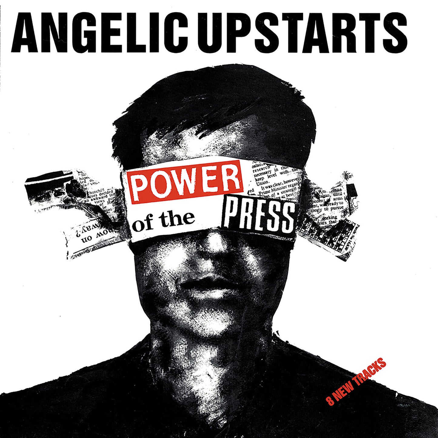 ANGELIC UPSTARTS - POWER OF THE PRESS