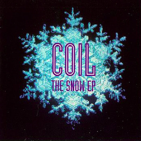 COIL - SNOW (EP)