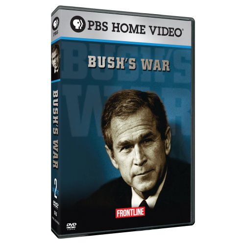 BUSH'S WAR (FRONTLINE)