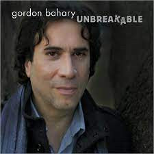 BAHARY, GORDON - UNBREAKABLE