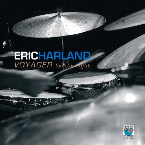 HARLAND, ERIC - VOYAGER: LIVE BY NIGHT