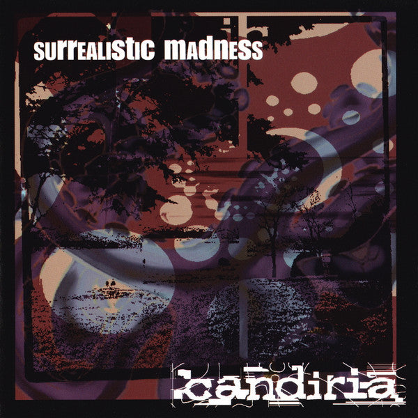 CANDIRIA - SURREALISTIC MADNESS