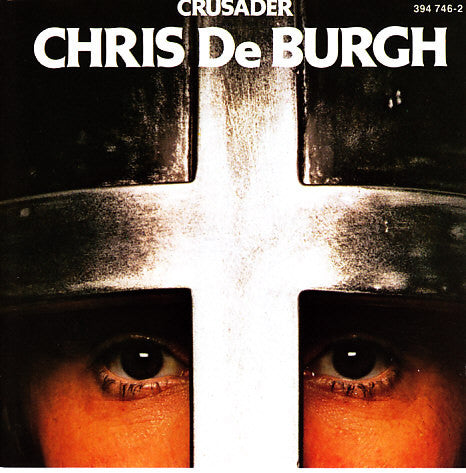 DE BURGH, CHRIS - CRUSADER (REMASTERED)