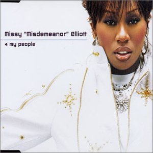 ELLIOTT, MISSY MISDEMEANOR - 4 MY PEOPLE