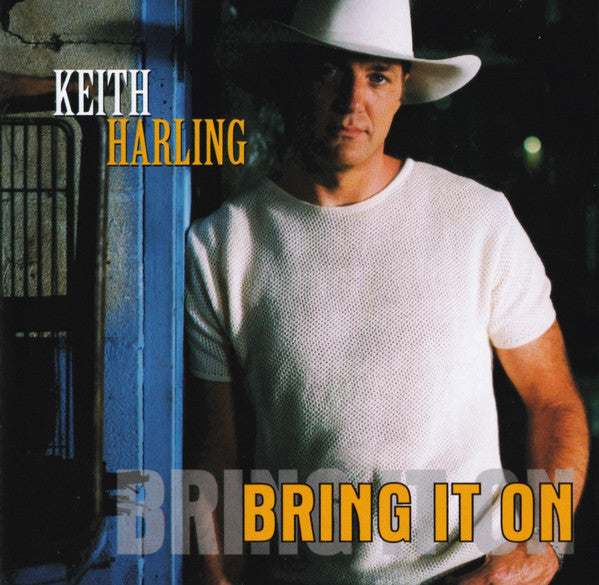 HARLING, KEITH - BRING IT ON