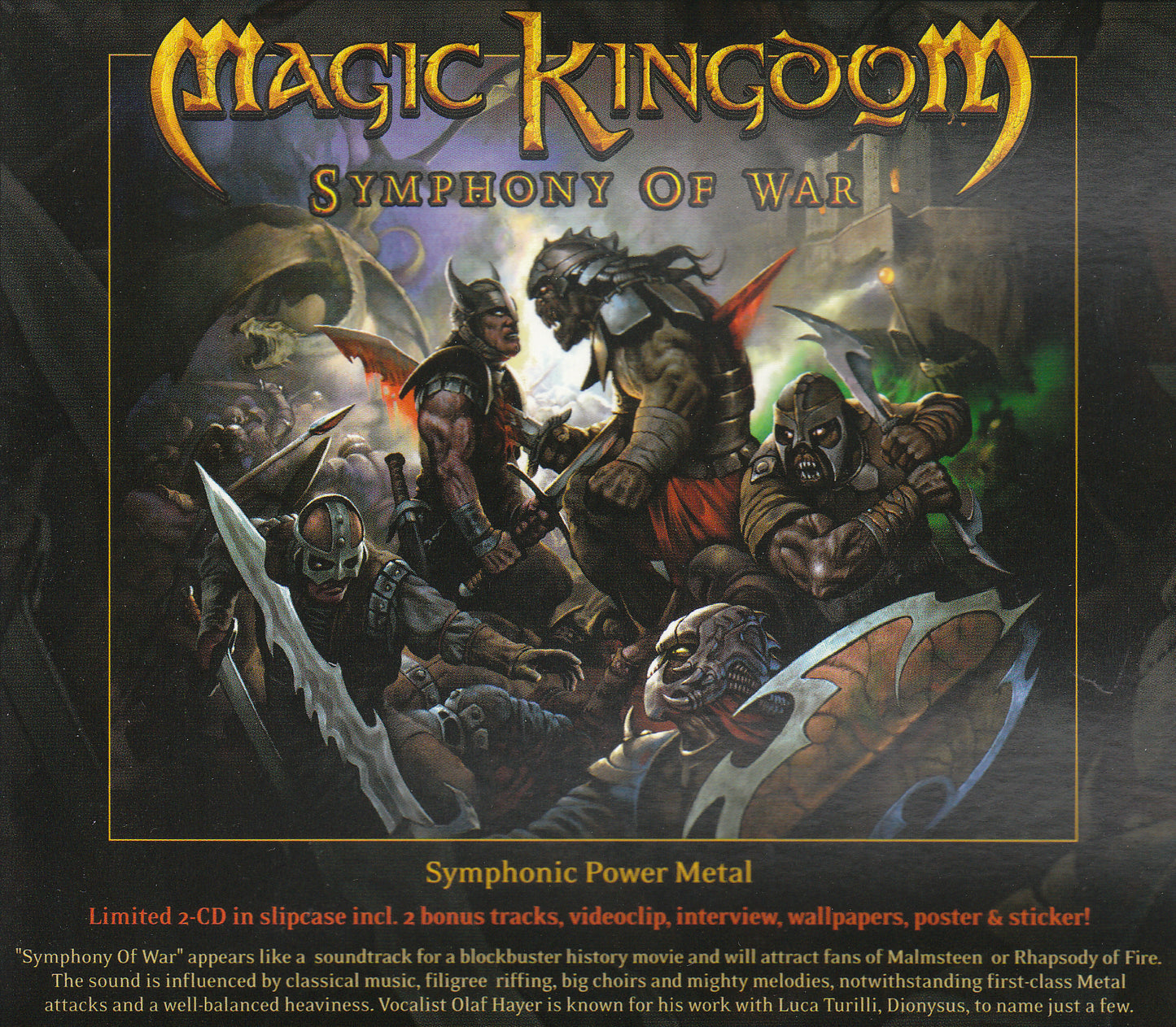 MAGIC KINGDOM - SYMPHONY OF WAR (LTD ED)
