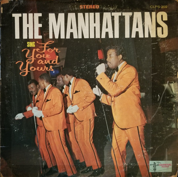 MANHATTANS - SING FOR YOU & YOURS