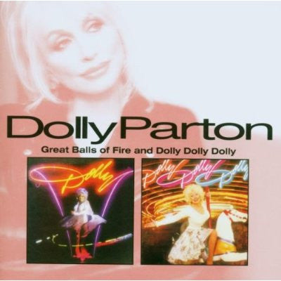 PARTON, DOLLY - GREAT BALLS OF FIRE/DOLLY DOLLY DOLLY