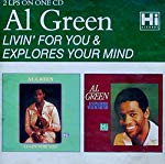 GREEN, AL - LIVIN FOR YOU/EXPLORES YOUR
