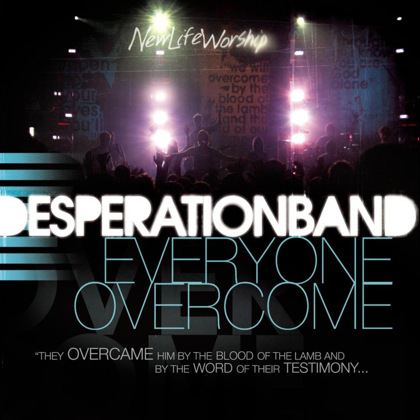 DESPERATION BAND - EVERYONE OVERCOME