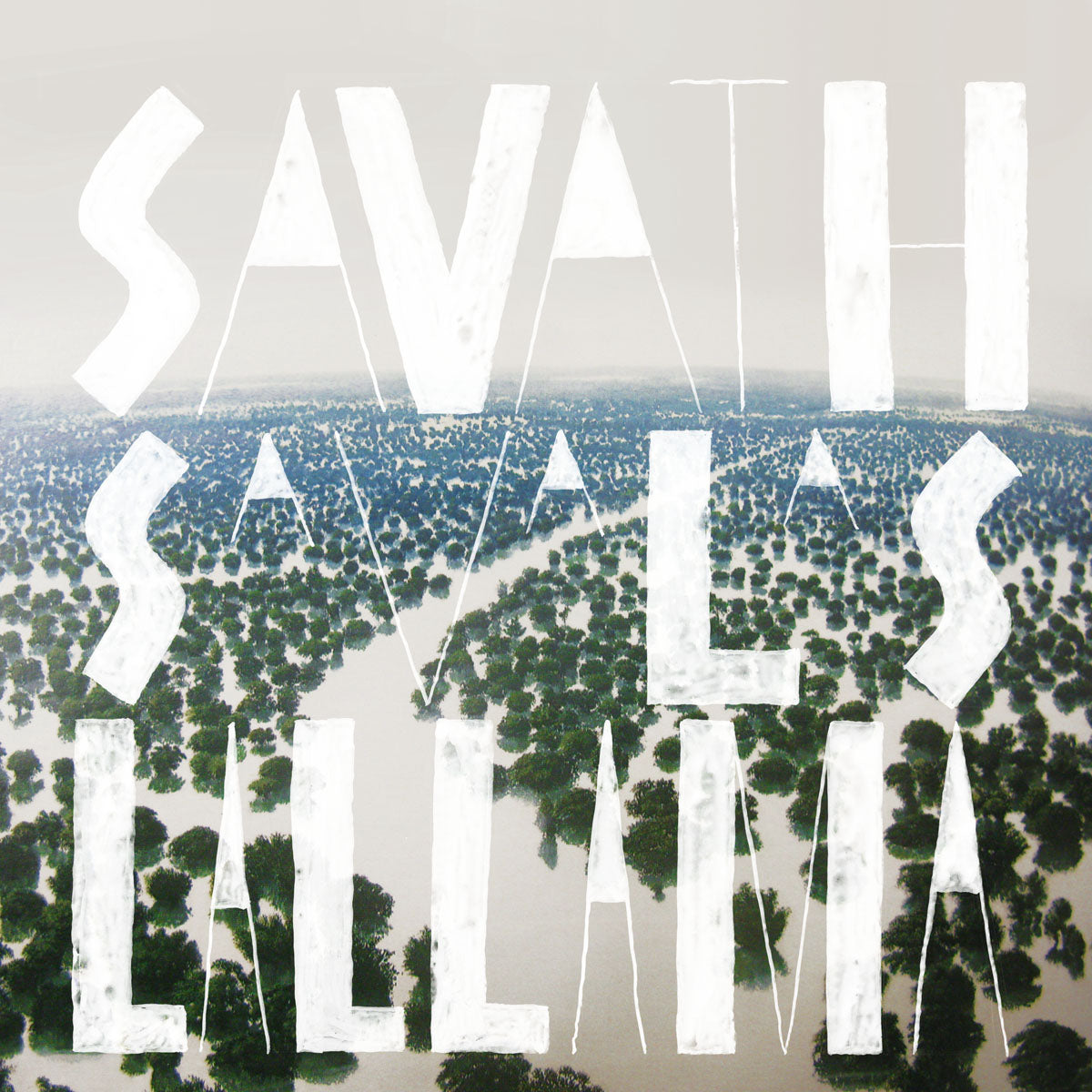 SAVATH & SAVALAS - LA LLAMA