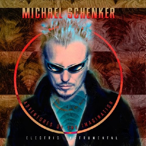 SCHENKER, MICHAEL - ADVENTURES OF THE IMAGINATION: