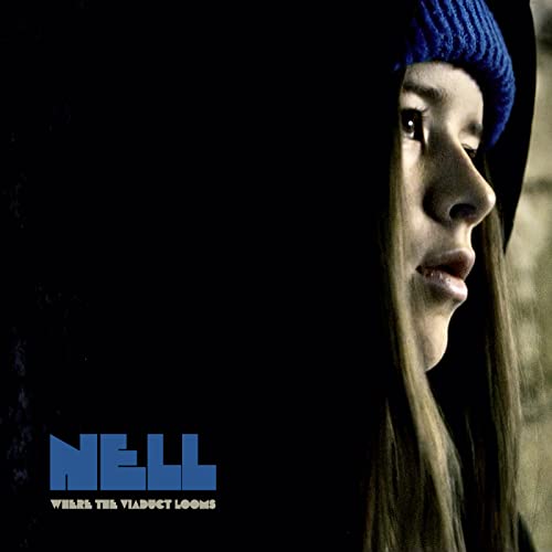 NELL & THE FLAMING LIPS - WHERE THE VIADUCT LOOMS
