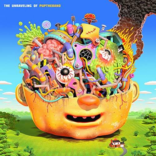 PUP - UNRAVELING OF PUP THE BAND